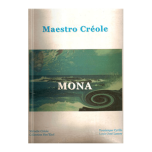 Maestro créole méthode créole sur Eugène Mona